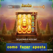 como fazer aposta jogo do bicho