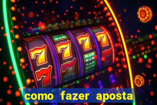 como fazer aposta jogo do bicho