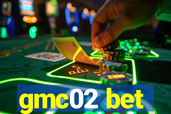 gmc02 bet