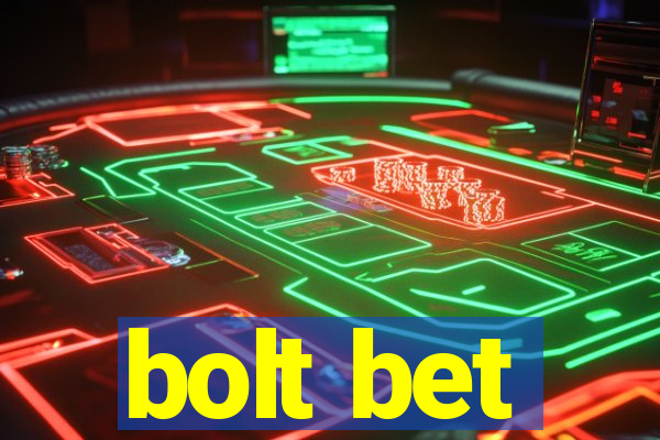 bolt bet