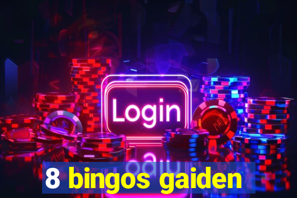 8 bingos gaiden