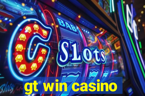 gt win casino