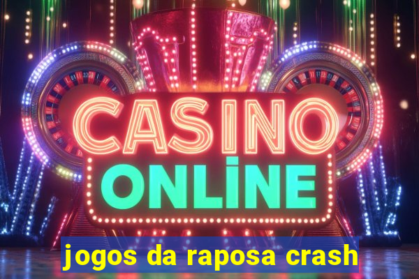 jogos da raposa crash