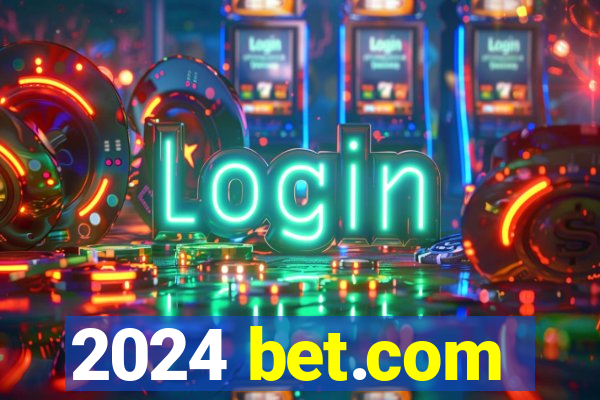 2024 bet.com