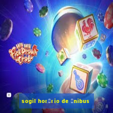 sogil hor谩rio de 么nibus