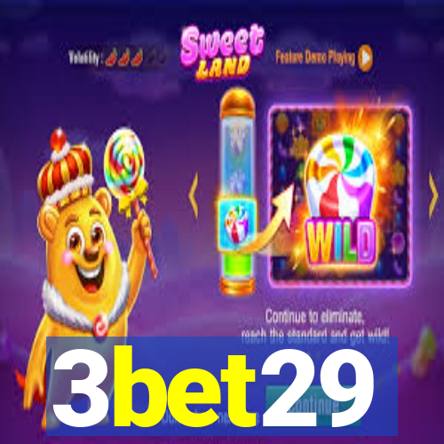 3bet29