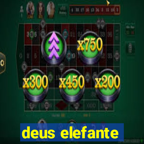 deus elefante