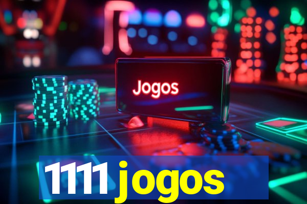 1111 jogos