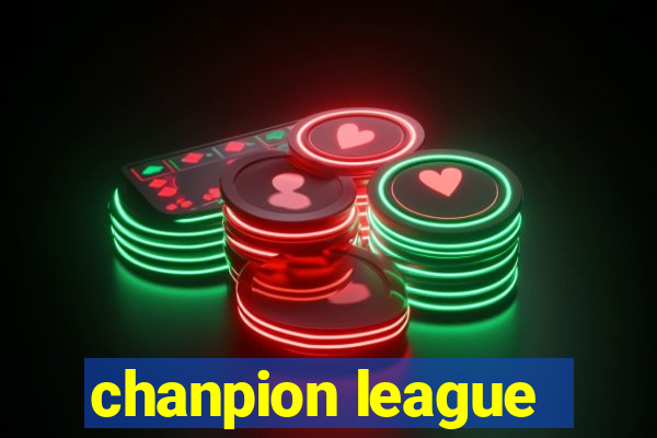 chanpion league