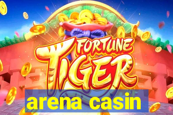 arena casin