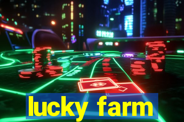 lucky farm