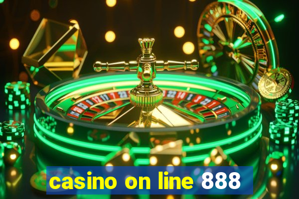 casino on line 888