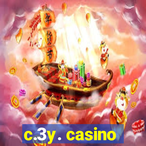 c.3y. casino