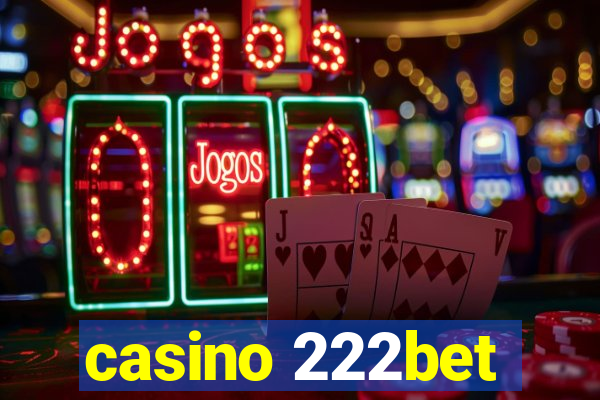 casino 222bet