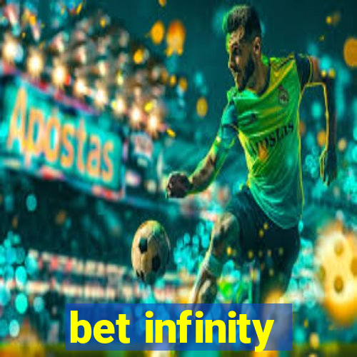 bet infinity