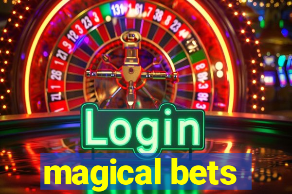 magical bets