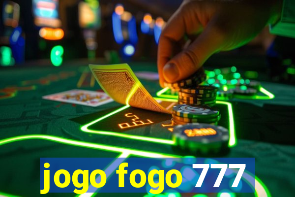 jogo fogo 777