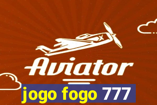 jogo fogo 777