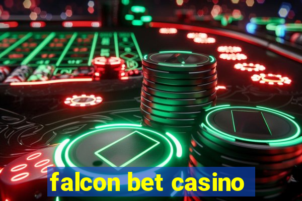 falcon bet casino