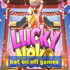 bet on nfl games