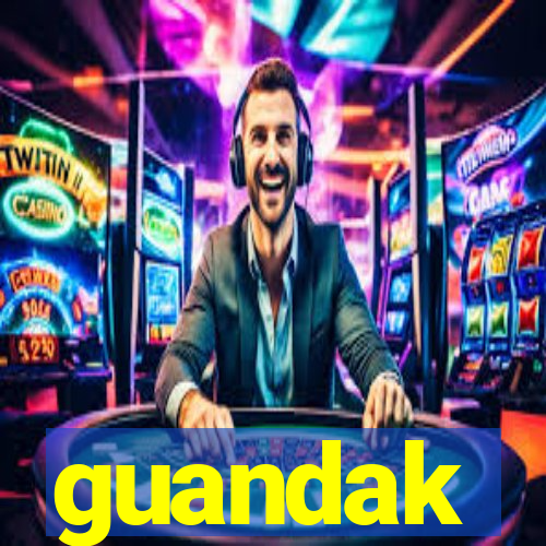 guandak