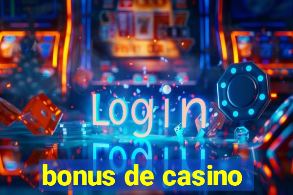 bonus de casino