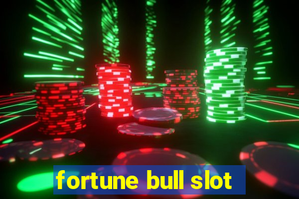 fortune bull slot