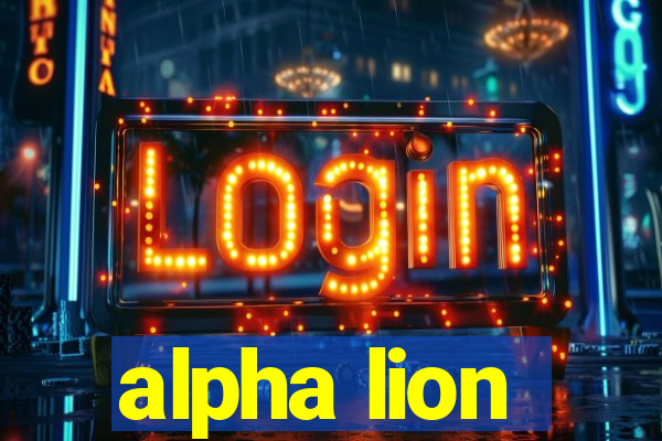 alpha lion