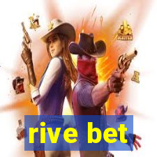 rive bet