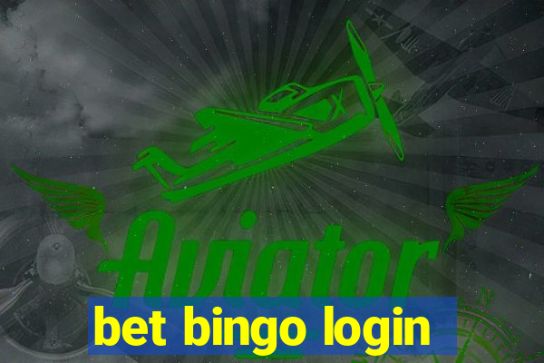 bet bingo login