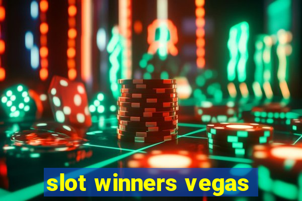 slot winners vegas