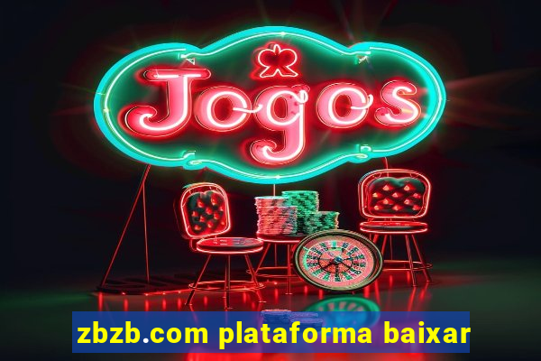 zbzb.com plataforma baixar