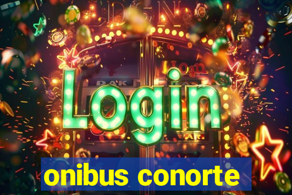 onibus conorte