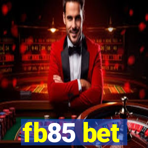 fb85 bet