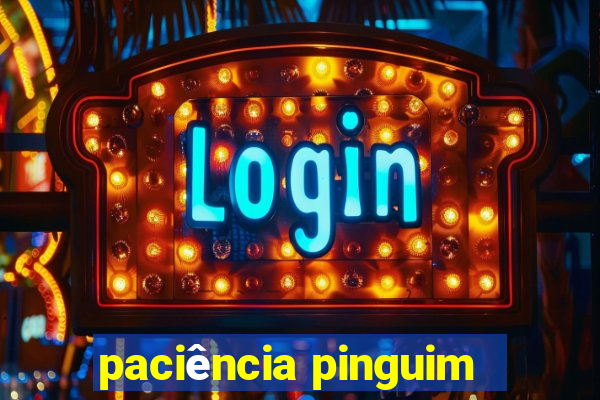 paciência pinguim