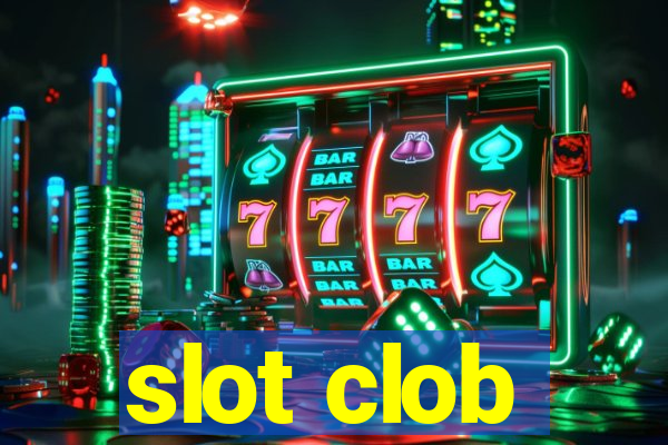 slot clob