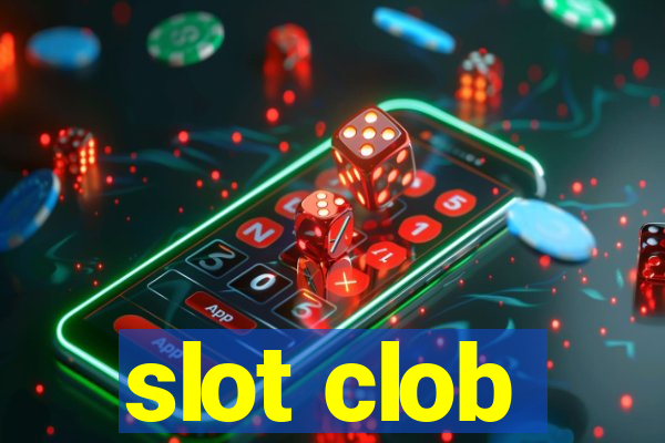 slot clob