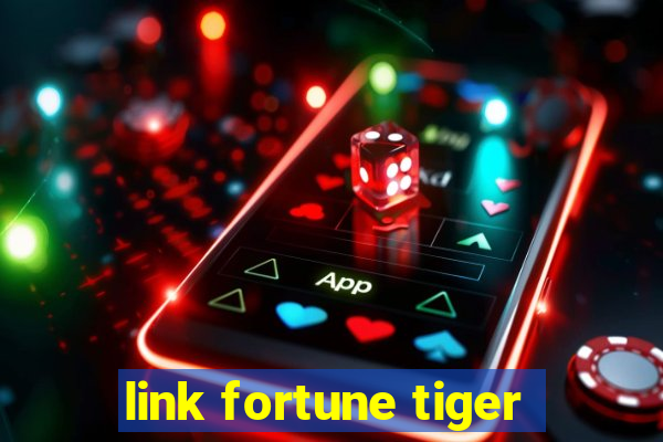 link fortune tiger