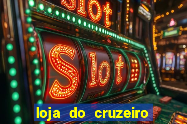 loja do cruzeiro no itau power shopping