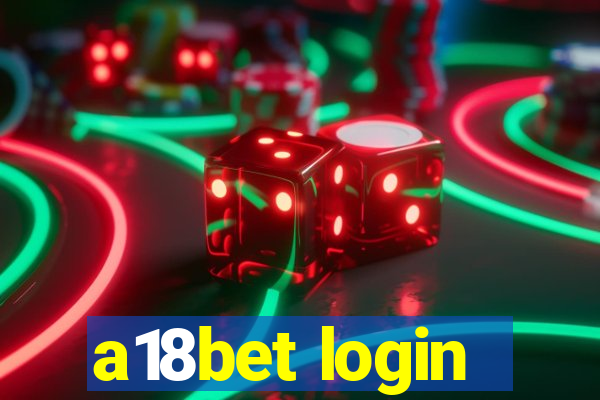 a18bet login