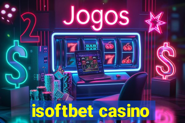 isoftbet casino