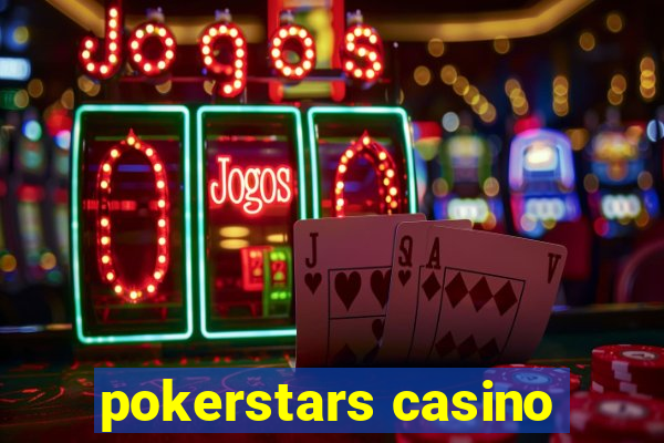 pokerstars casino