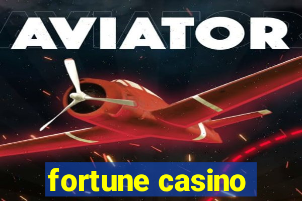 fortune casino