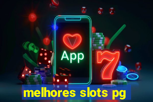 melhores slots pg