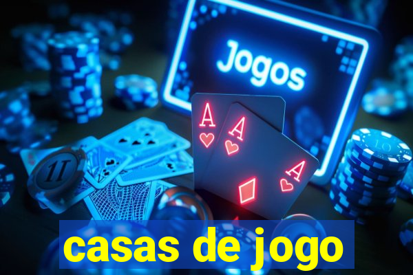 casas de jogo