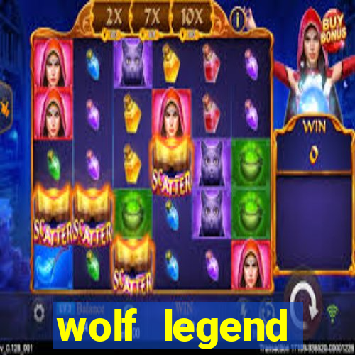 wolf legend megaways slot