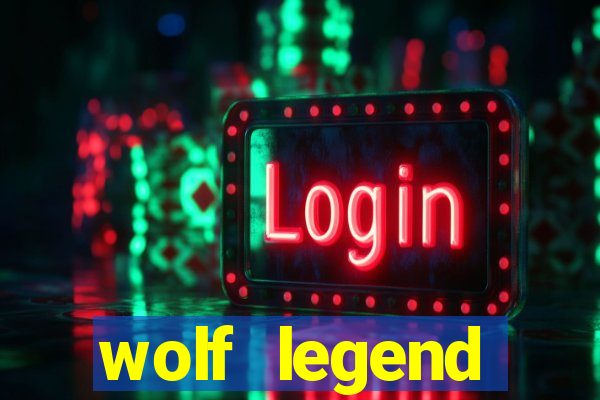 wolf legend megaways slot