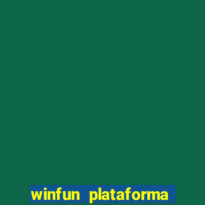 winfun plataforma de jogos