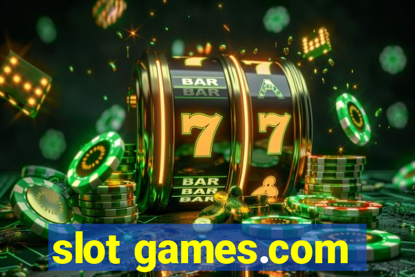 slot games.com