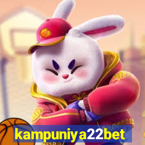 kampuniya22bet